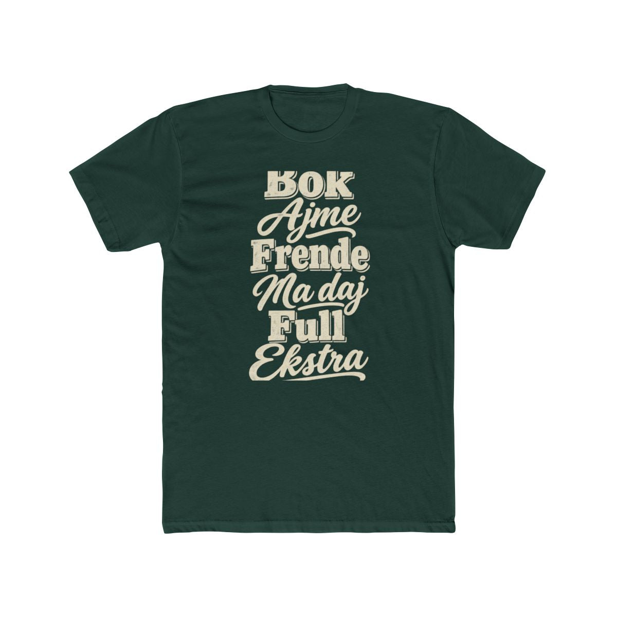 Croatia local slang men's tee — typographic sayings design | Nameshi Destinations (view 7)