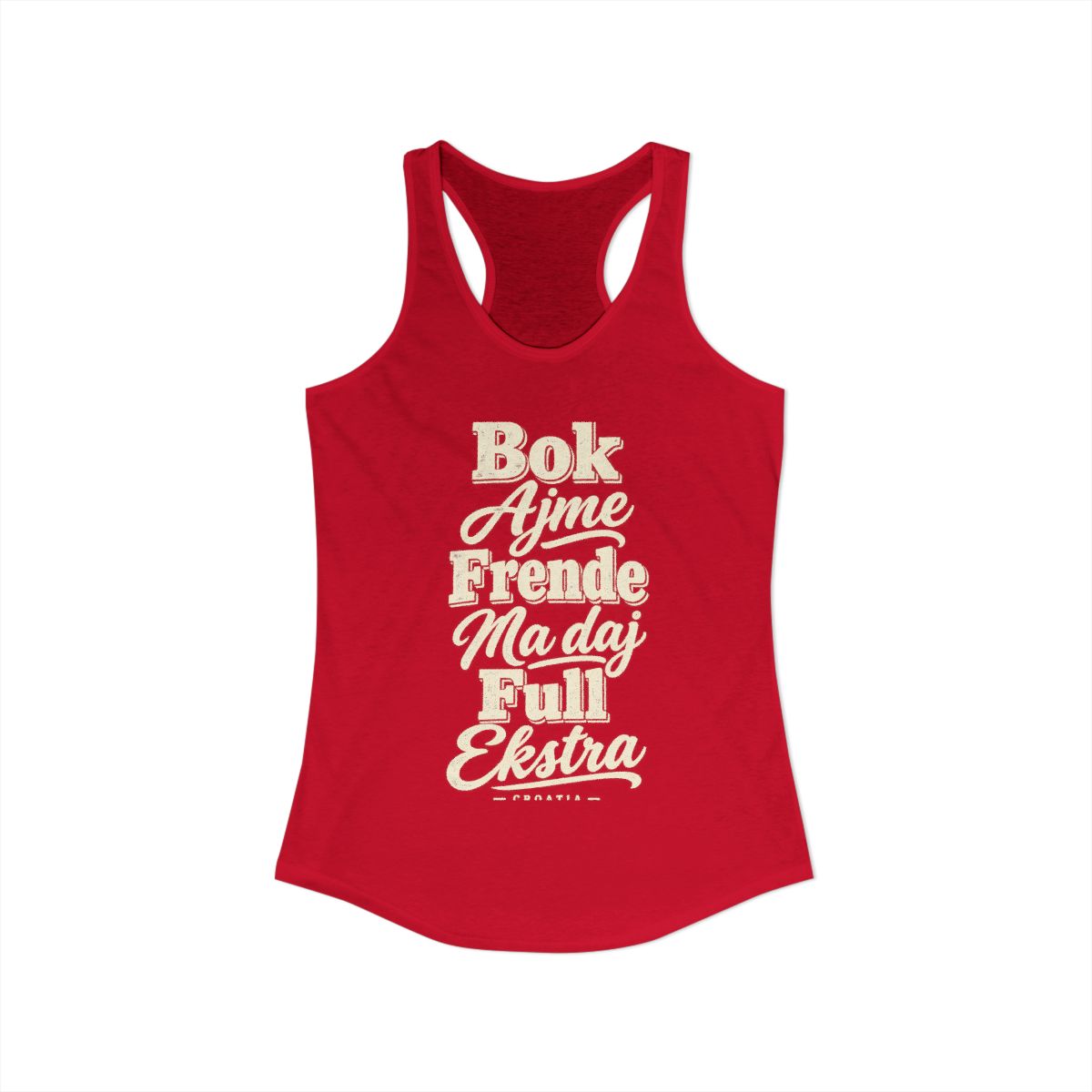 Croatia local slang women's tank top — typographic sayings design | Nameshi Destinations (view 17)