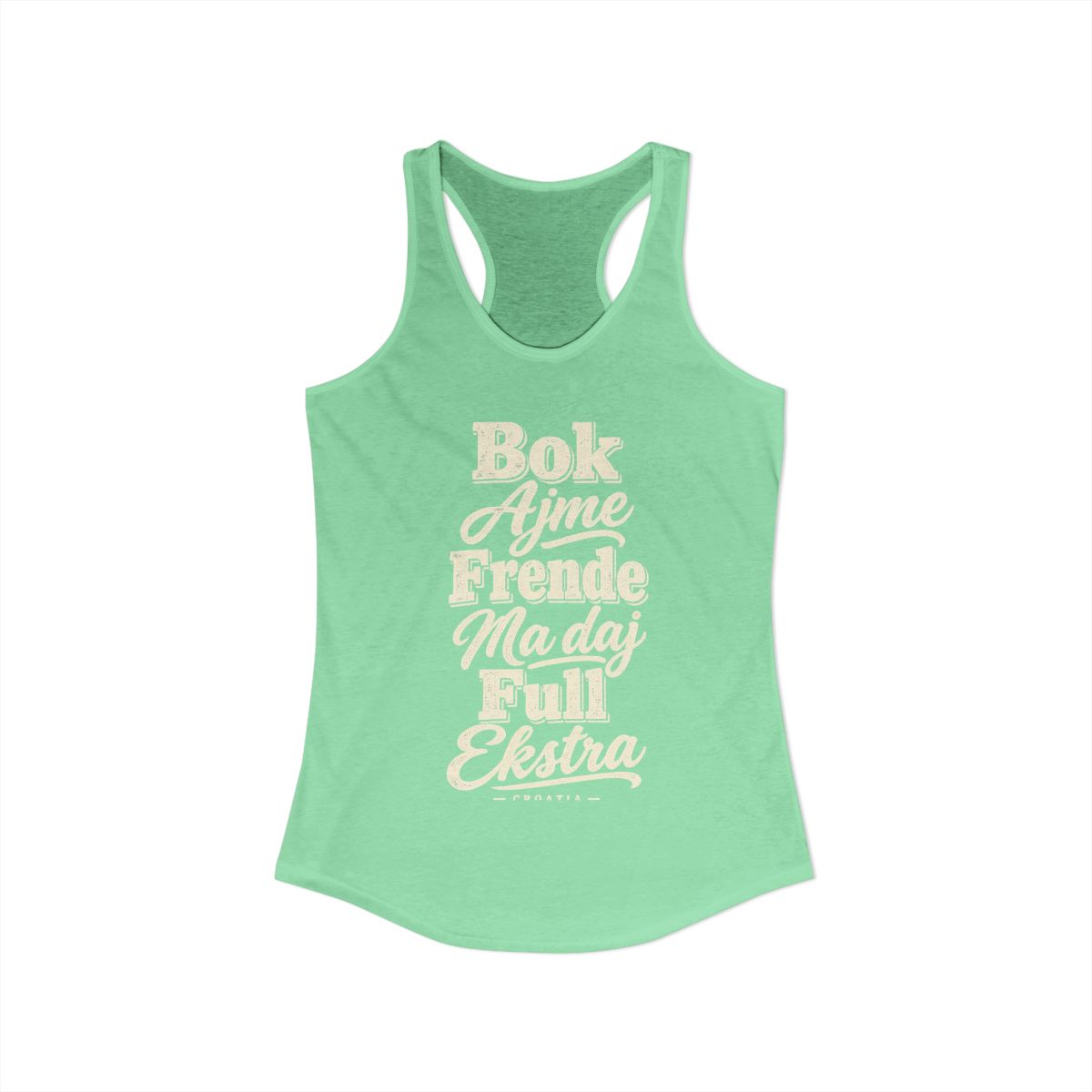 Croatia local slang women's tank top — typographic sayings design | Nameshi Destinations (view 13)