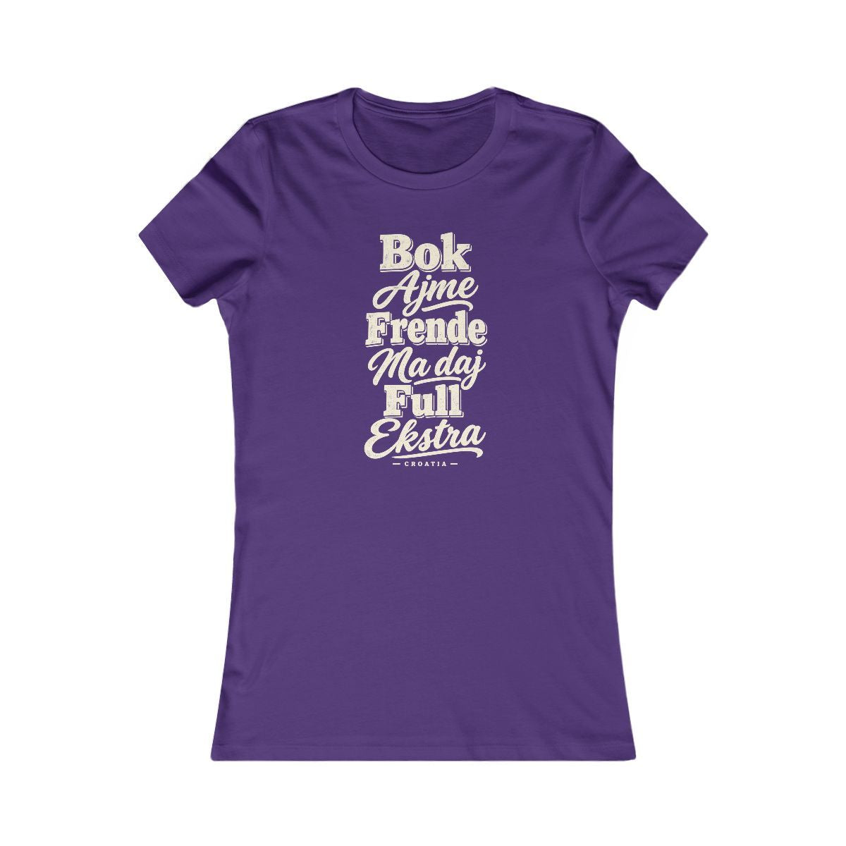 Croatia local slang women's tee — typographic sayings design | Nameshi Destinations (view 6)