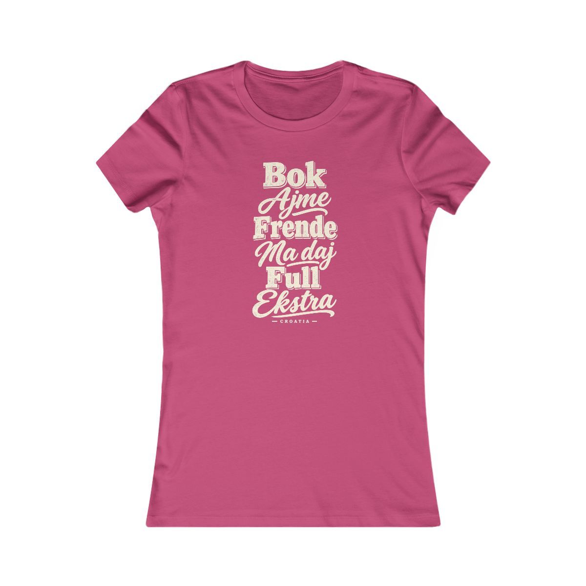 Croatia local slang women's tee — typographic sayings design | Nameshi Destinations (view 15)