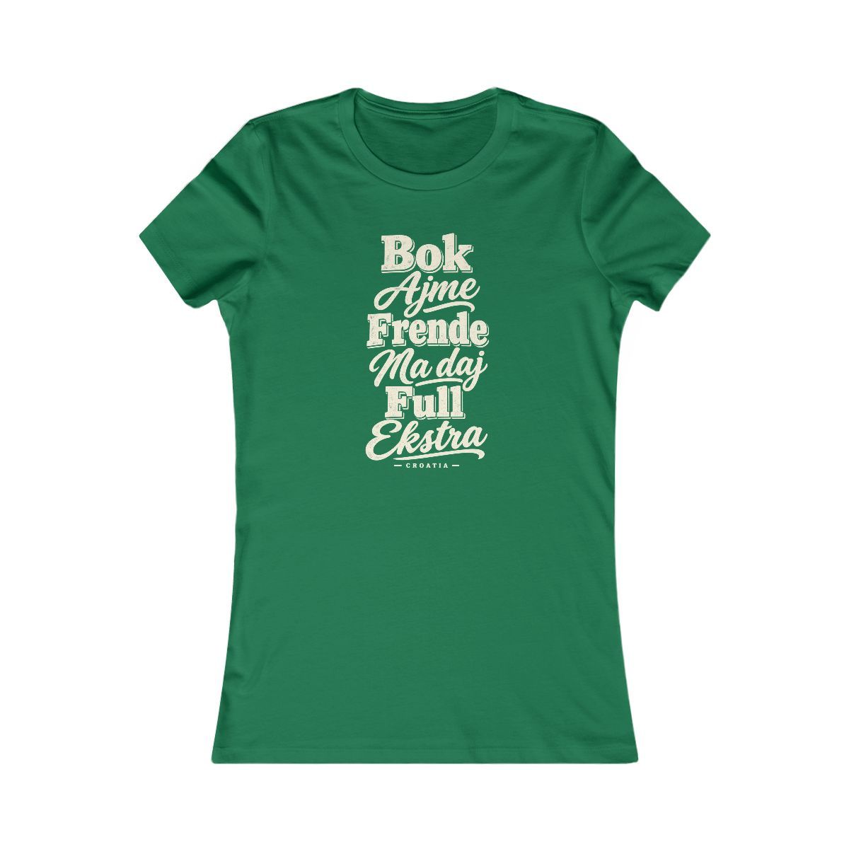 Croatia local slang women's tee — typographic sayings design | Nameshi Destinations (view 2)
