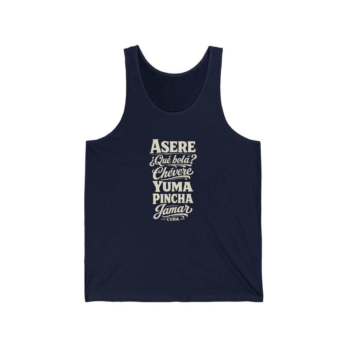 Cuba local slang men's tank top — typographic sayings design | Nameshi Destinations (view 15)