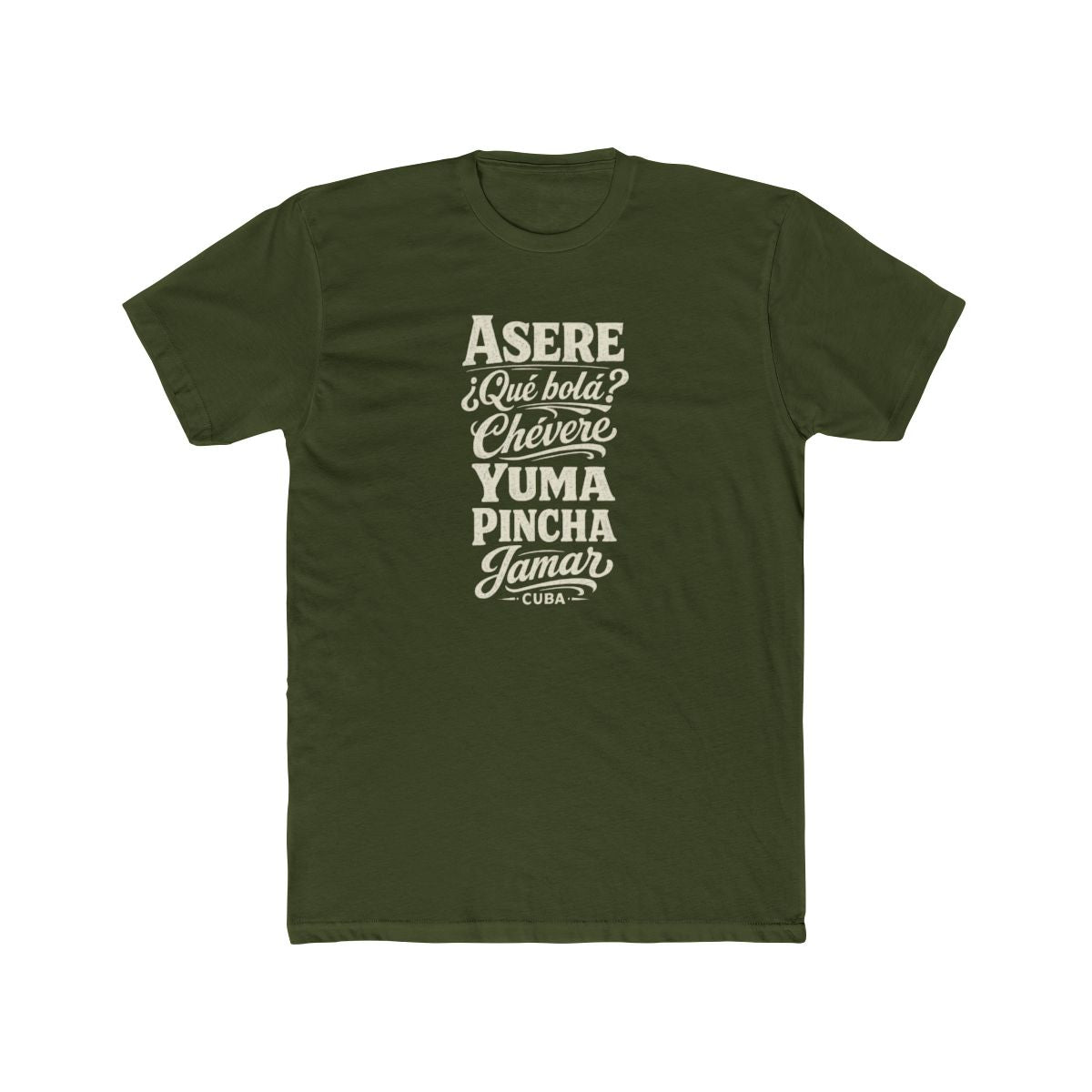 Cuba local slang men's tee — typographic sayings design | Nameshi Destinations (view 4)