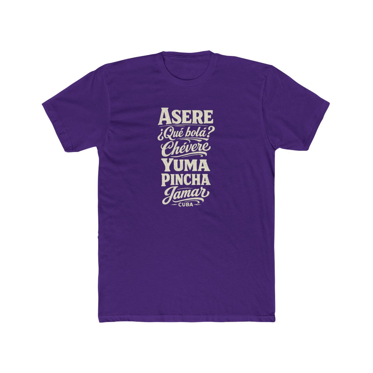Cuba local slang men's tee — typographic sayings design | Nameshi Destinations (view 13)