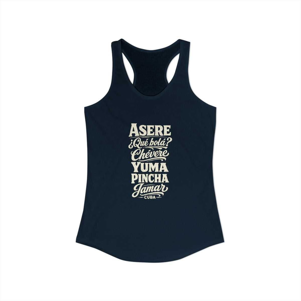 Cuba local slang women's tank top — typographic sayings design | Nameshi Destinations (view 9)