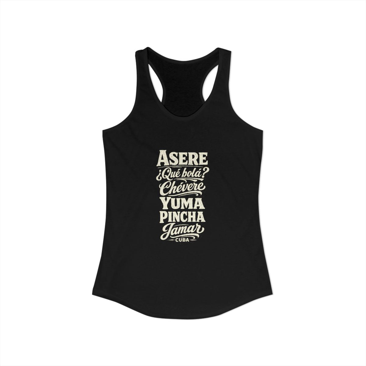 Cuba local slang women's tank top — typographic sayings design | Nameshi Destinations (view 1)