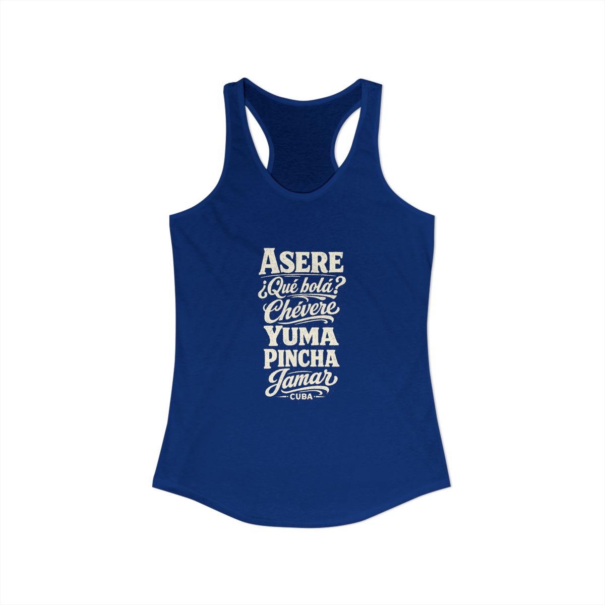 Cuba local slang women's tank top — typographic sayings design | Nameshi Destinations (view 19)