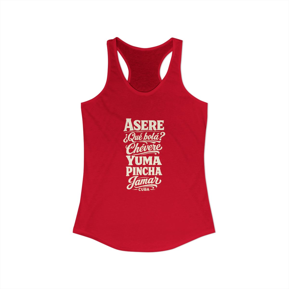 Cuba local slang women's tank top — typographic sayings design | Nameshi Destinations (view 17)
