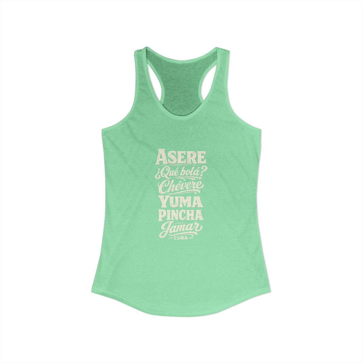 Cuba local slang women's tank top — typographic sayings design | Nameshi Destinations (view 13)