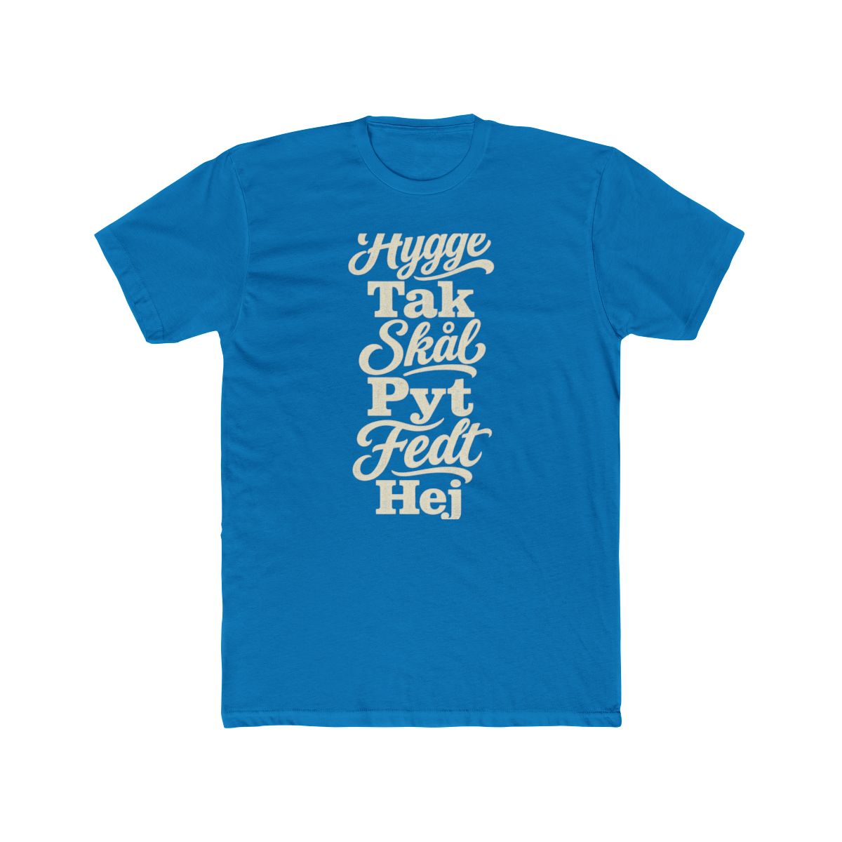 Denmark local slang men's tee — typographic sayings design | Nameshi Destinations (view 9)