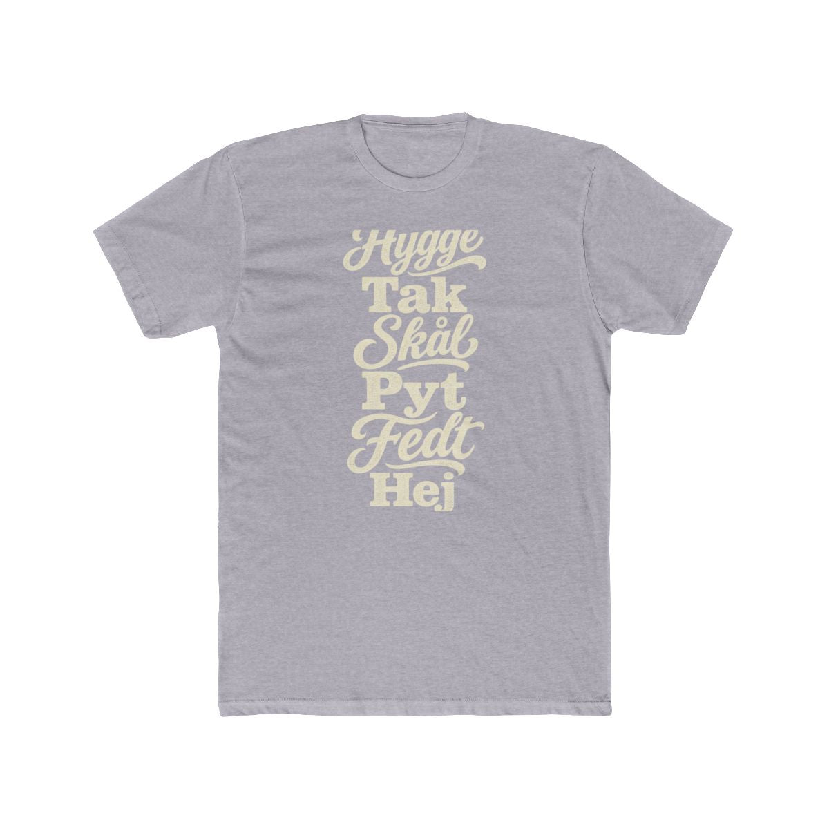 Denmark local slang men's tee — typographic sayings design | Nameshi Destinations (view 3)