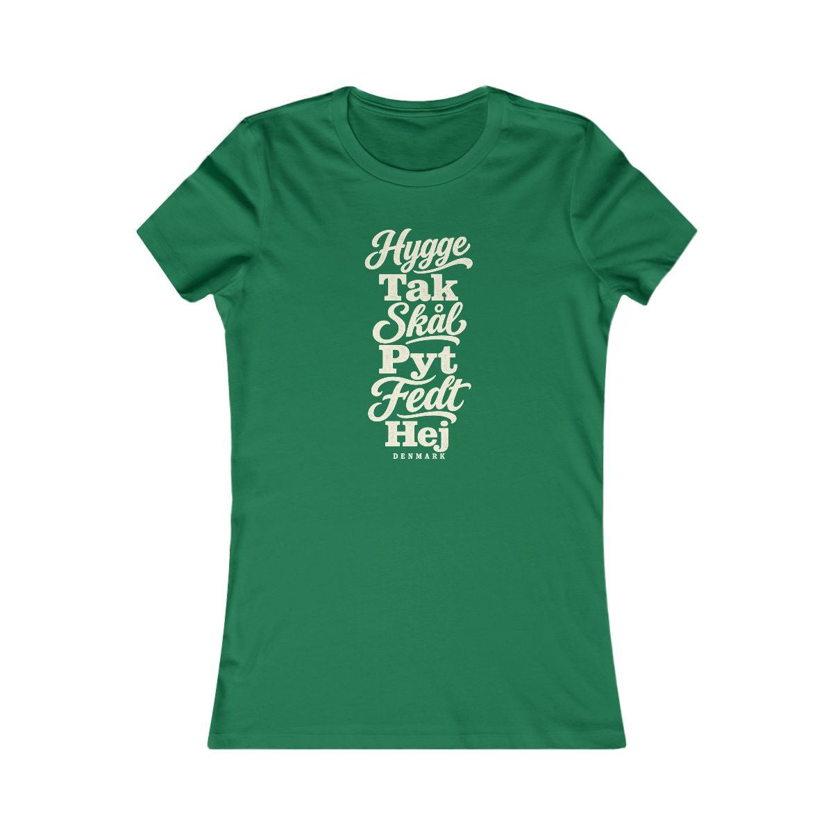 Denmark local slang women's tee — typographic sayings design | Nameshi Destinations (view 2)