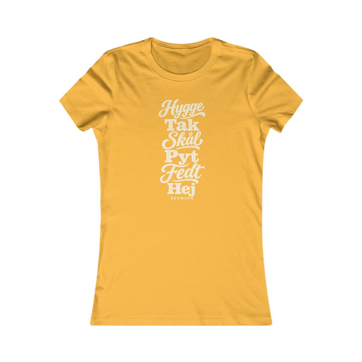 Denmark local slang women's tee — typographic sayings design | Nameshi Destinations (view 8)