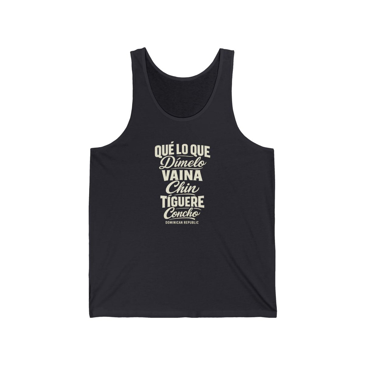 Dominican Republic local slang men's tank top — typographic sayings design | Nameshi Destinations (view 5)