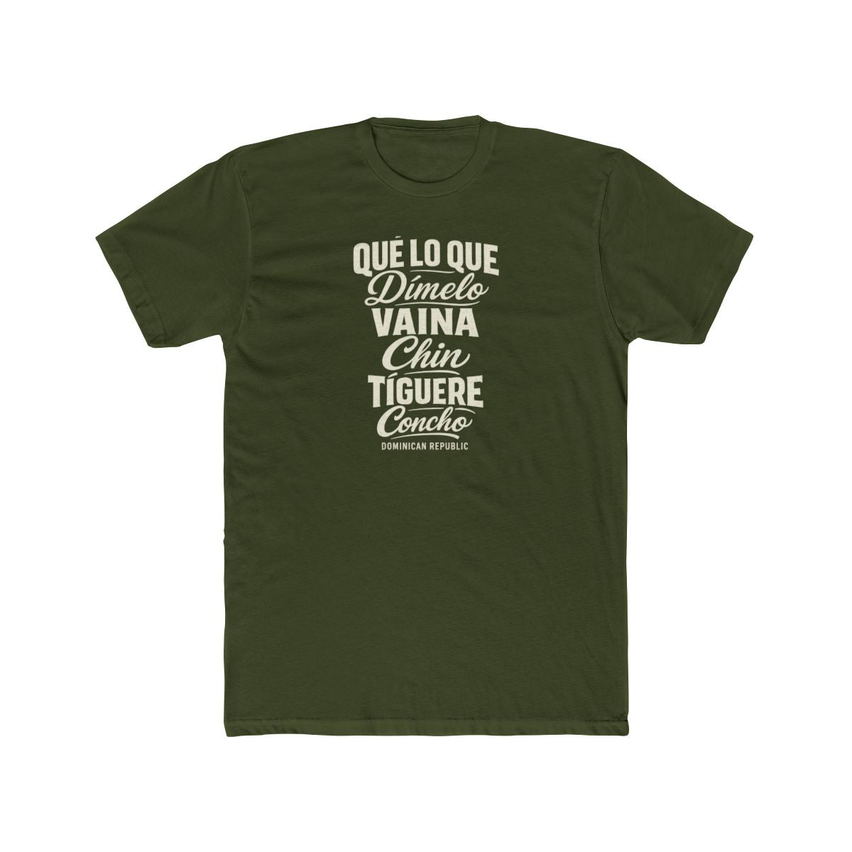 Dominican Republic local slang men's tee — typographic sayings design | Nameshi Destinations (view 4)