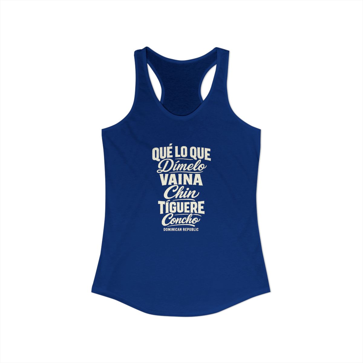 Dominican Republic local slang women's tank top — typographic sayings design | Nameshi Destinations (view 19)