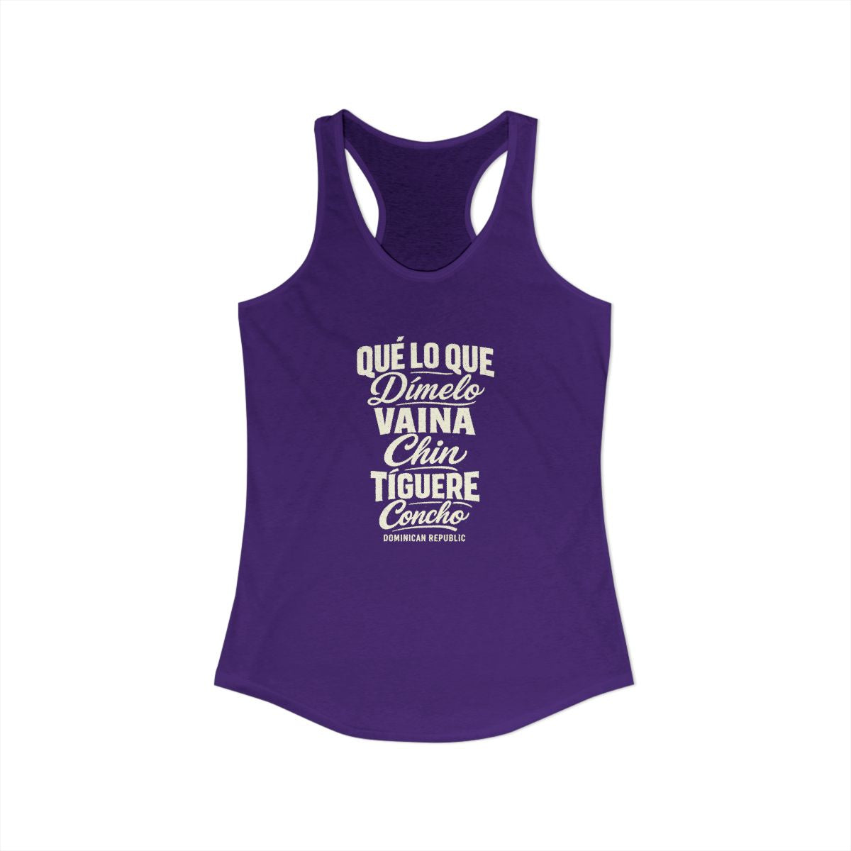 Dominican Republic local slang women's tank top — typographic sayings design | Nameshi Destinations (view 15)