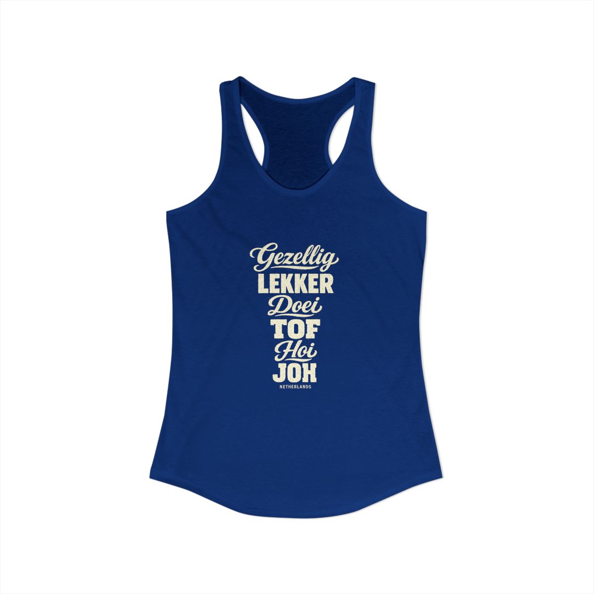 Netherlands local slang women's tank top — typographic sayings design | Nameshi Destinations (view 19)
