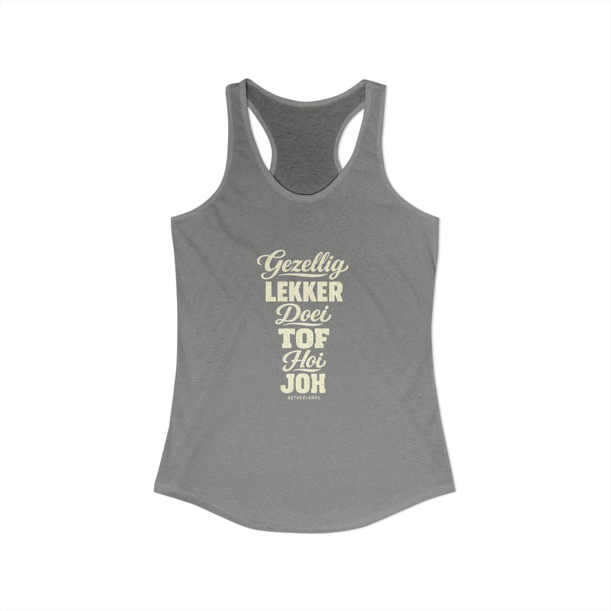 Netherlands local slang women's tank top — typographic sayings design | Nameshi Destinations (view 25)