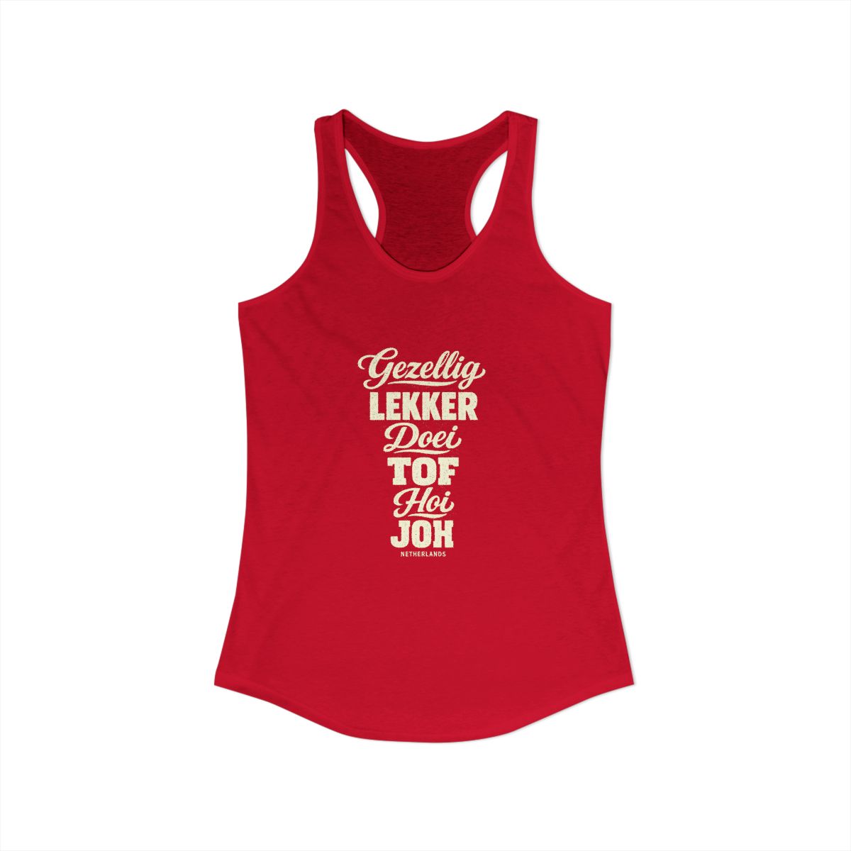 Netherlands local slang women's tank top — typographic sayings design | Nameshi Destinations (view 17)