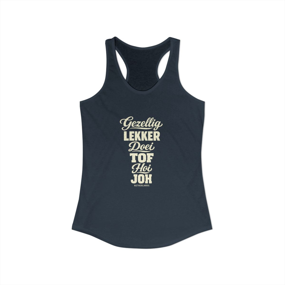 Netherlands local slang women's tank top — typographic sayings design | Nameshi Destinations (view 5)
