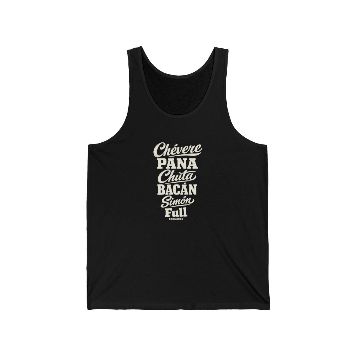 Ecuador local slang men's tank top — typographic sayings design | Nameshi Destinations (view 3)