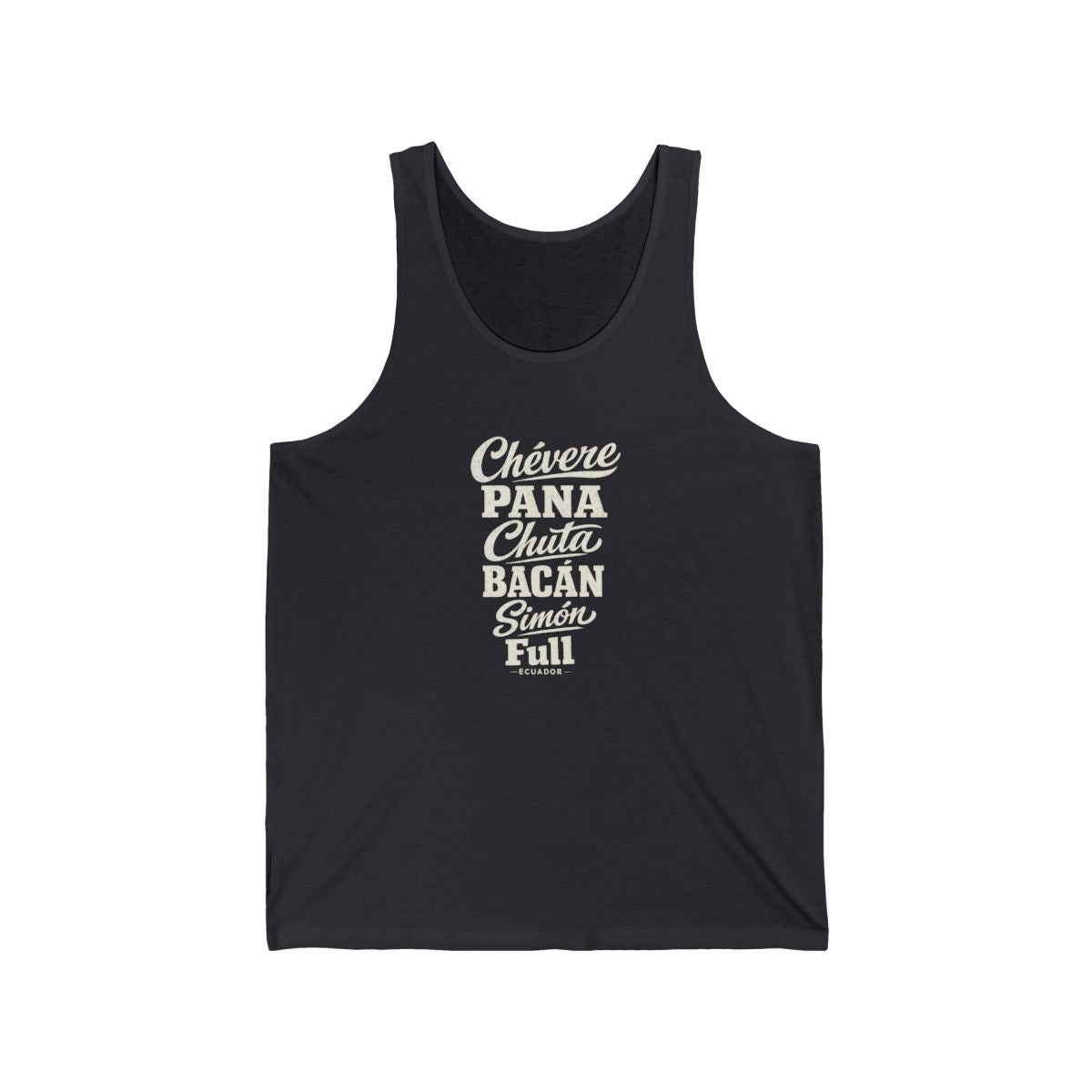 Ecuador local slang men's tank top — typographic sayings design | Nameshi Destinations (view 5)