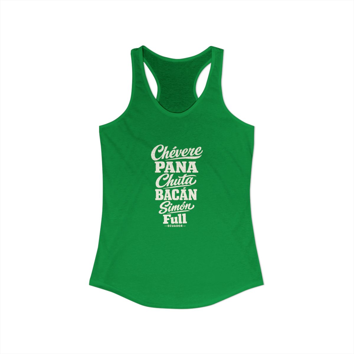 Ecuador local slang women's tank top — typographic sayings design | Nameshi Destinations (view 7)