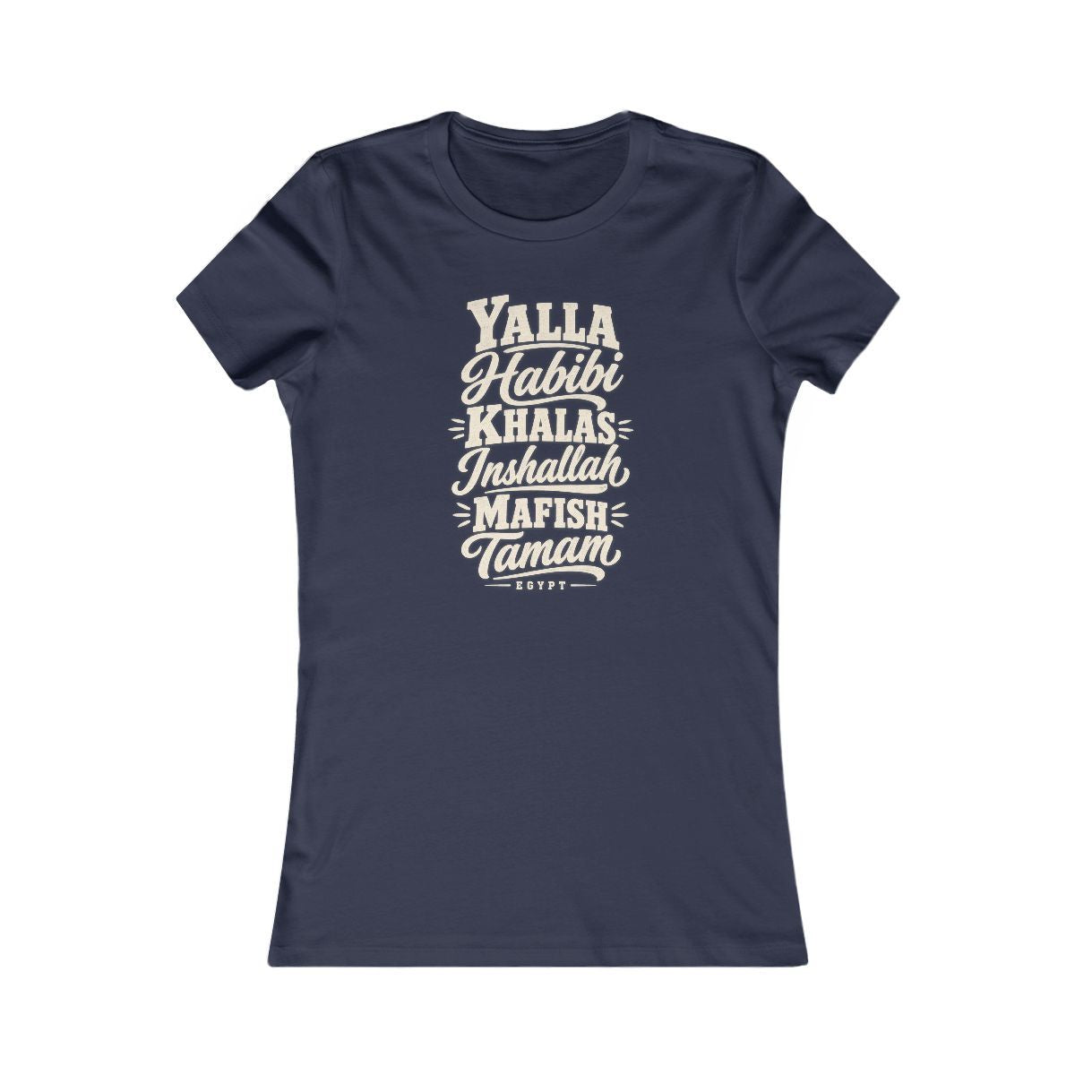 Egypt local slang women's tee — typographic sayings design | Nameshi Destinations (view 5)