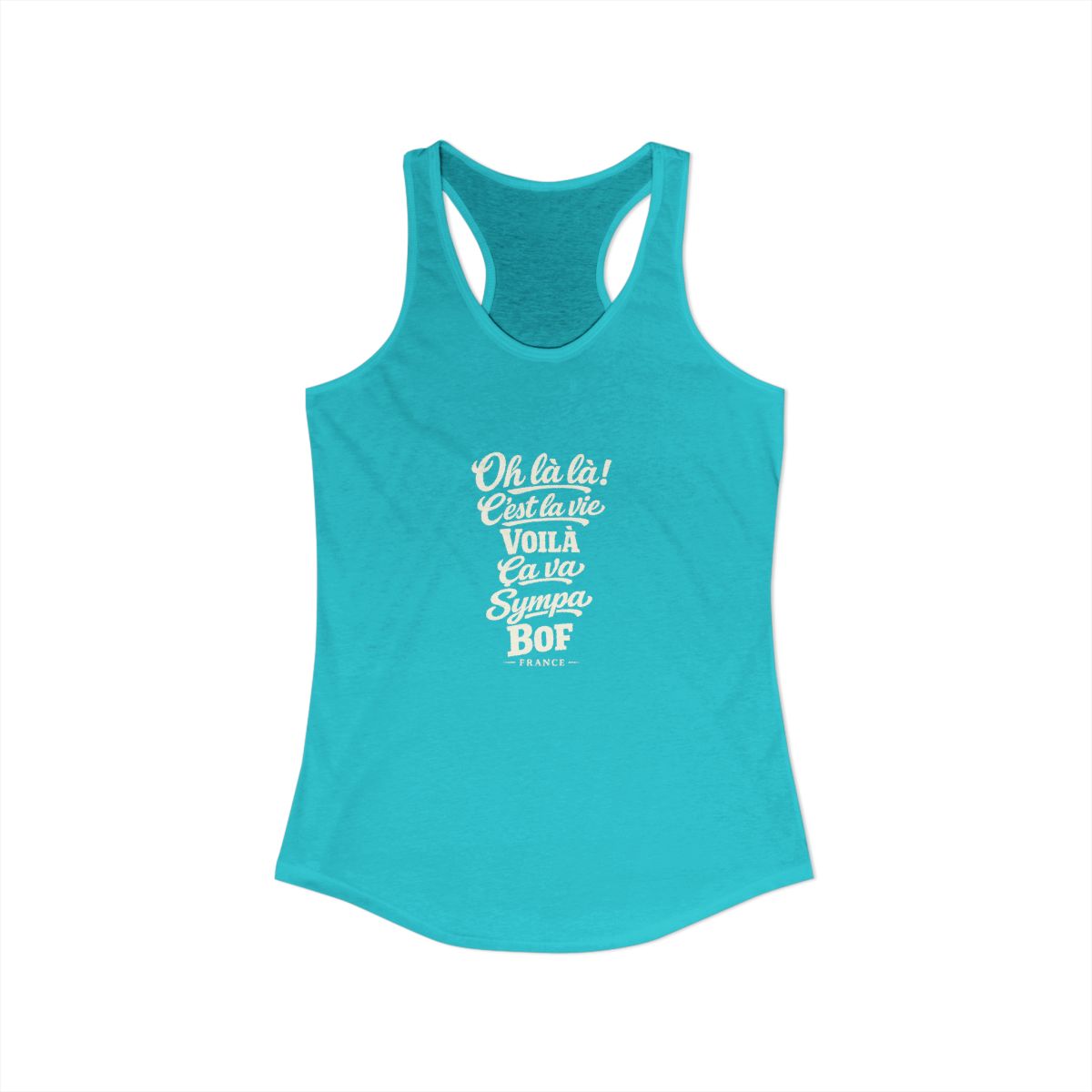 France local slang women's tank top — typographic sayings design | Nameshi Destinations (view 21)