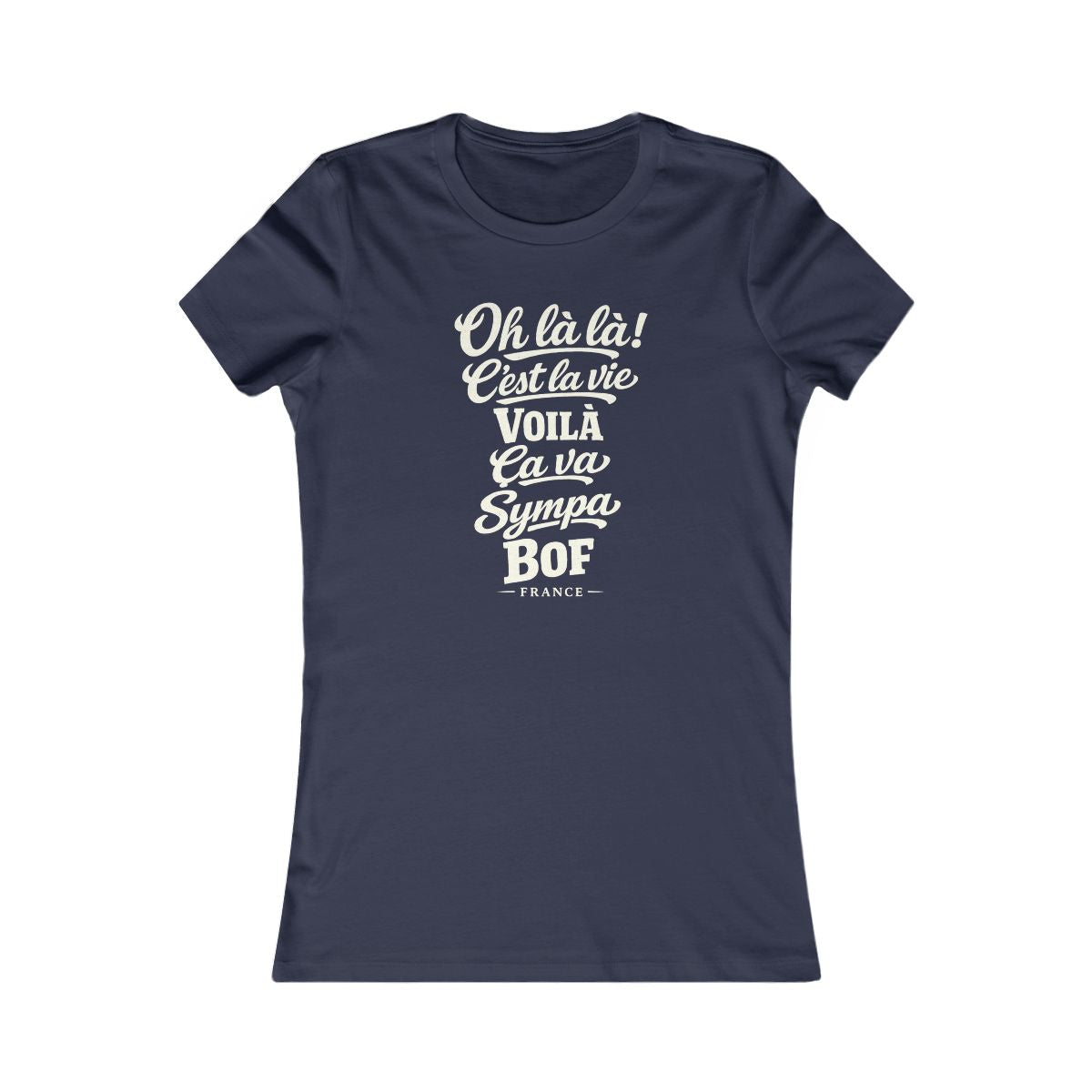 France local slang women's tee — typographic sayings design | Nameshi Destinations (view 5)