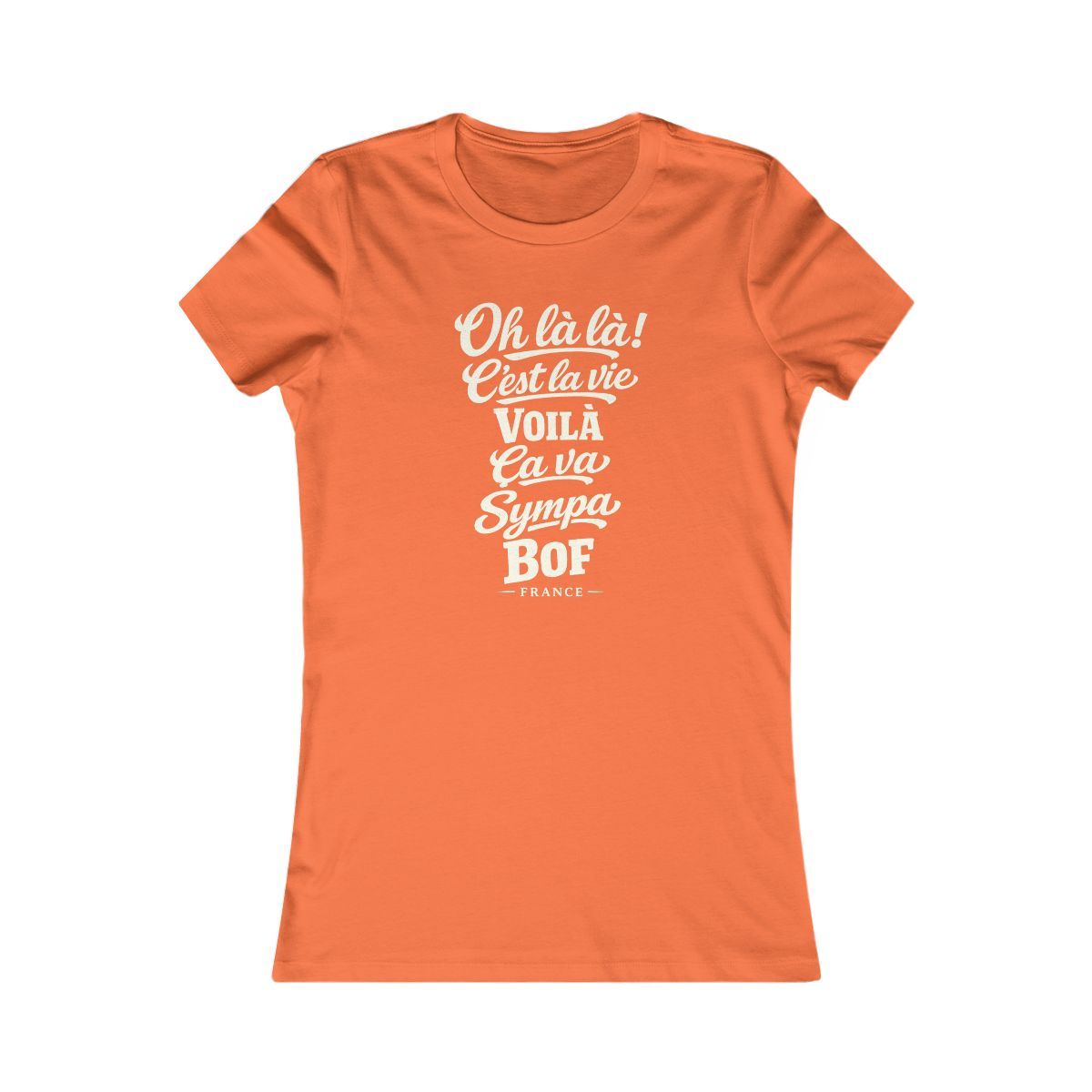 France local slang women's tee — typographic sayings design | Nameshi Destinations (view 11)