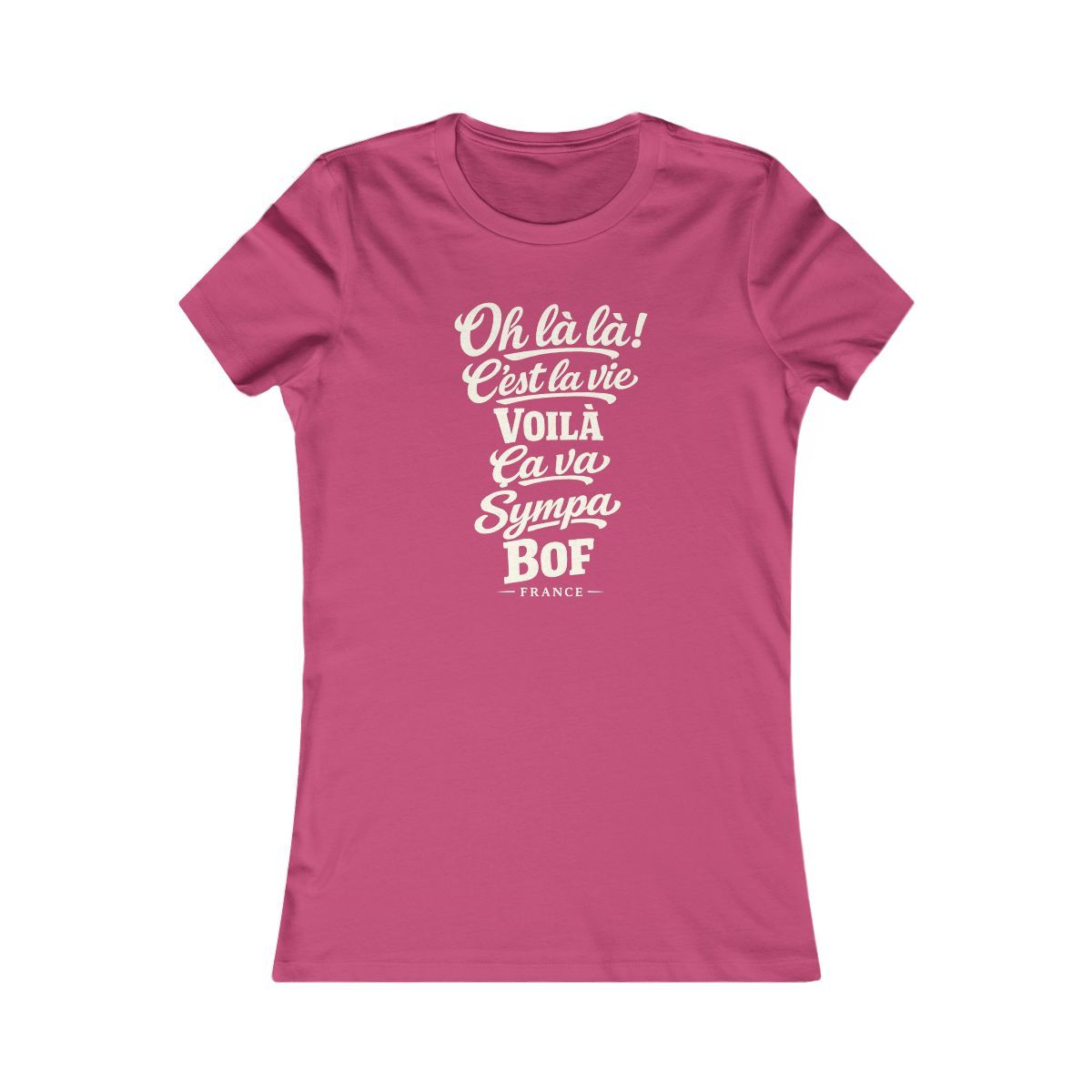 France local slang women's tee — typographic sayings design | Nameshi Destinations (view 15)