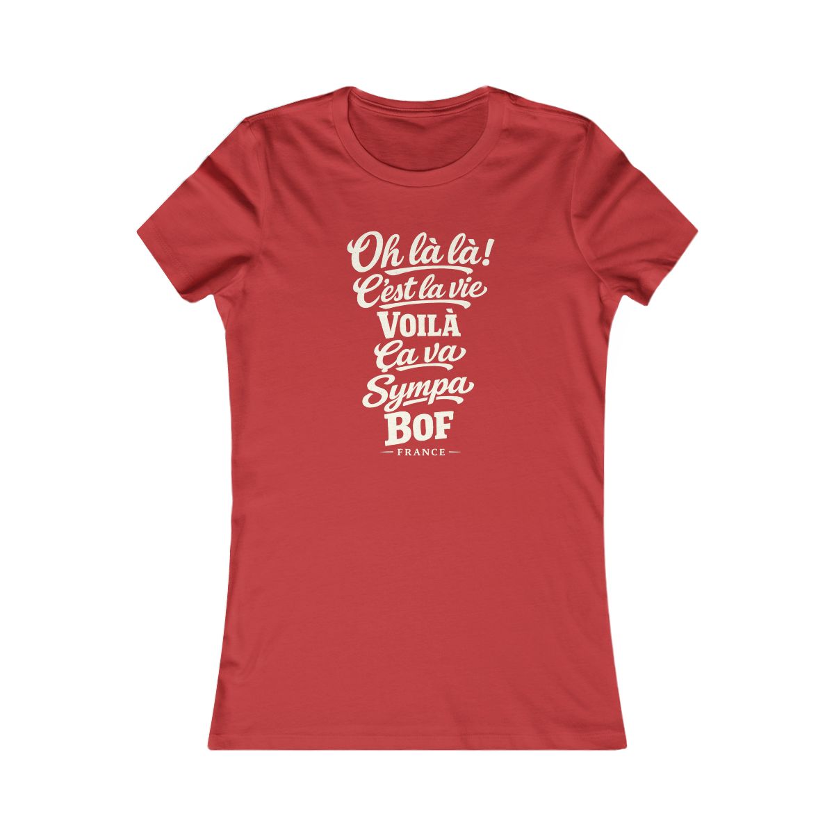 France local slang women's tee — typographic sayings design | Nameshi Destinations (view 9)