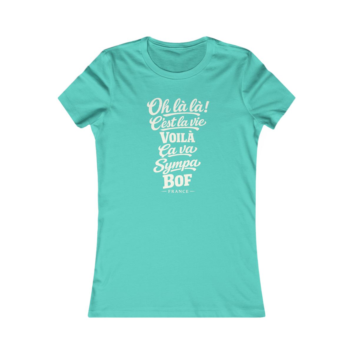 France local slang women's tee — typographic sayings design | Nameshi Destinations (view 13)