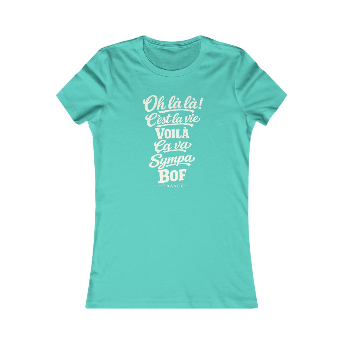 France local slang women's tee — typographic sayings design | Nameshi Destinations (view 13)