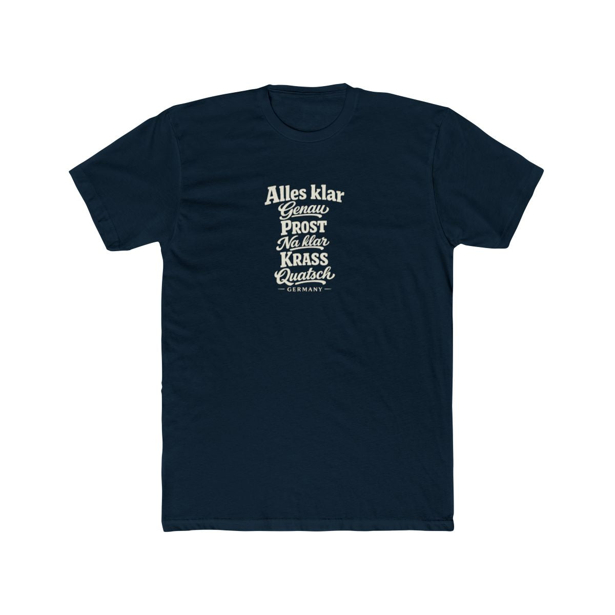Germany local slang men's tee — typographic sayings design | Nameshi Destinations (view 12)