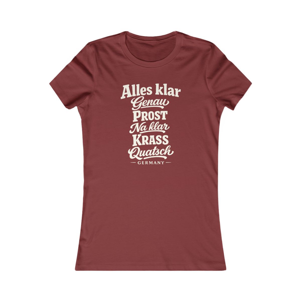 Germany local slang women's tee — typographic sayings design | Nameshi Destinations (view 14)