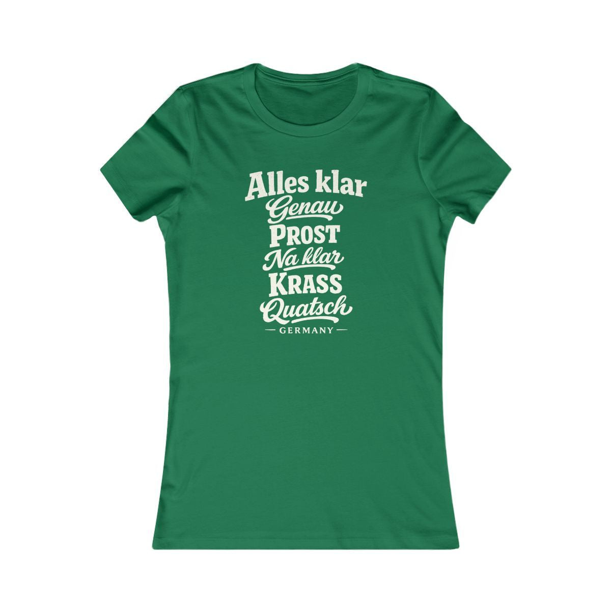 Germany local slang women's tee — typographic sayings design | Nameshi Destinations (view 2)