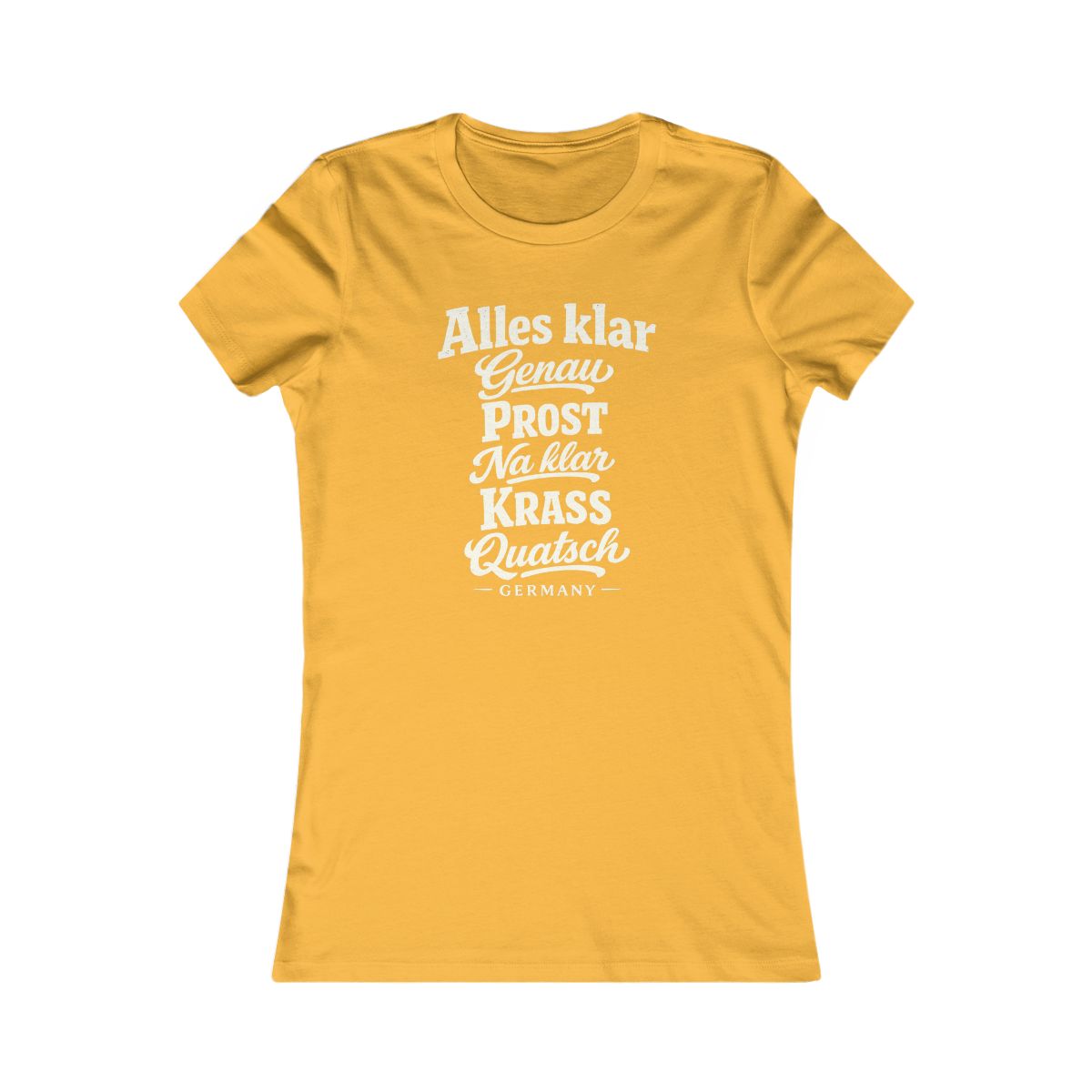 Germany local slang women's tee — typographic sayings design | Nameshi Destinations (view 8)