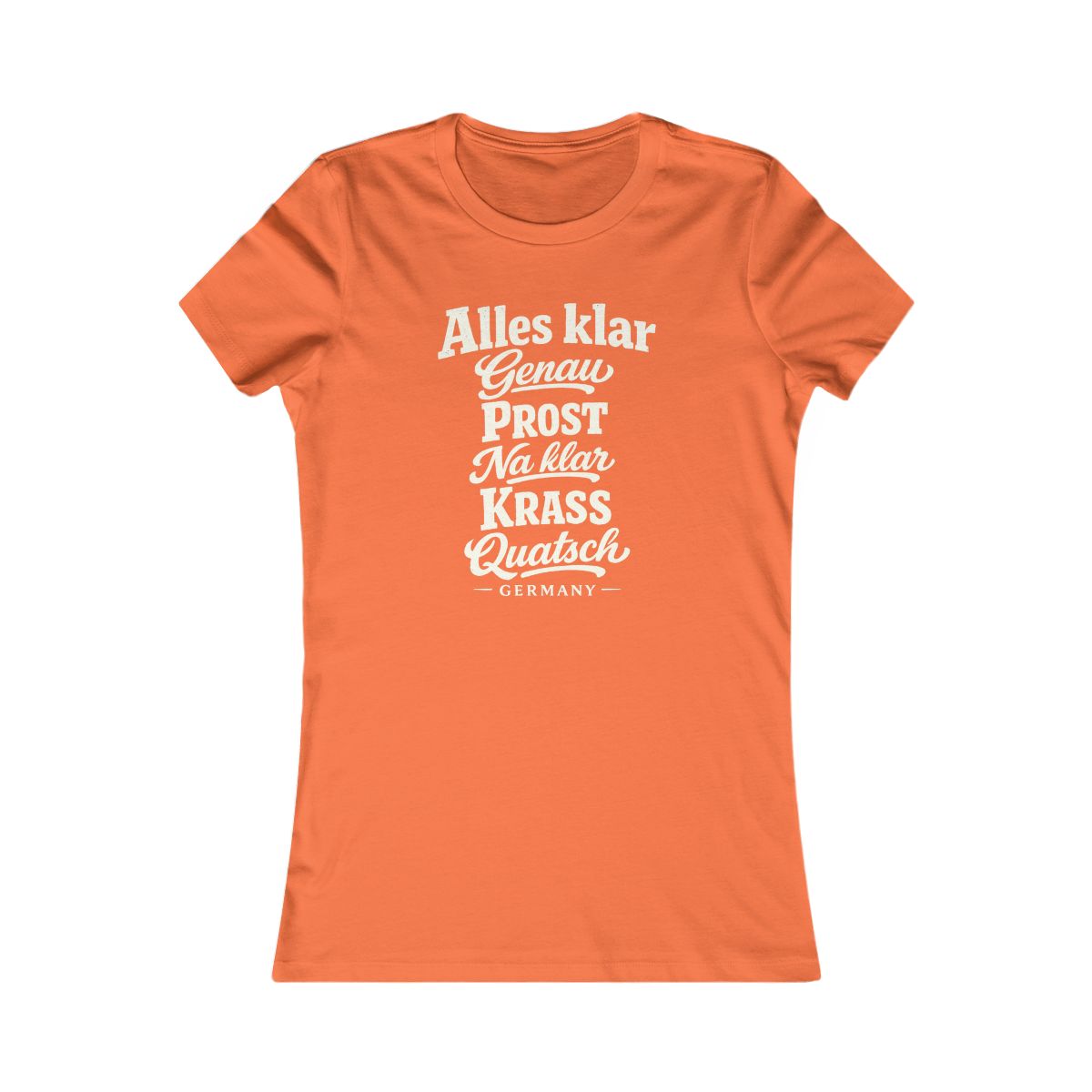 Germany local slang women's tee — typographic sayings design | Nameshi Destinations (view 11)