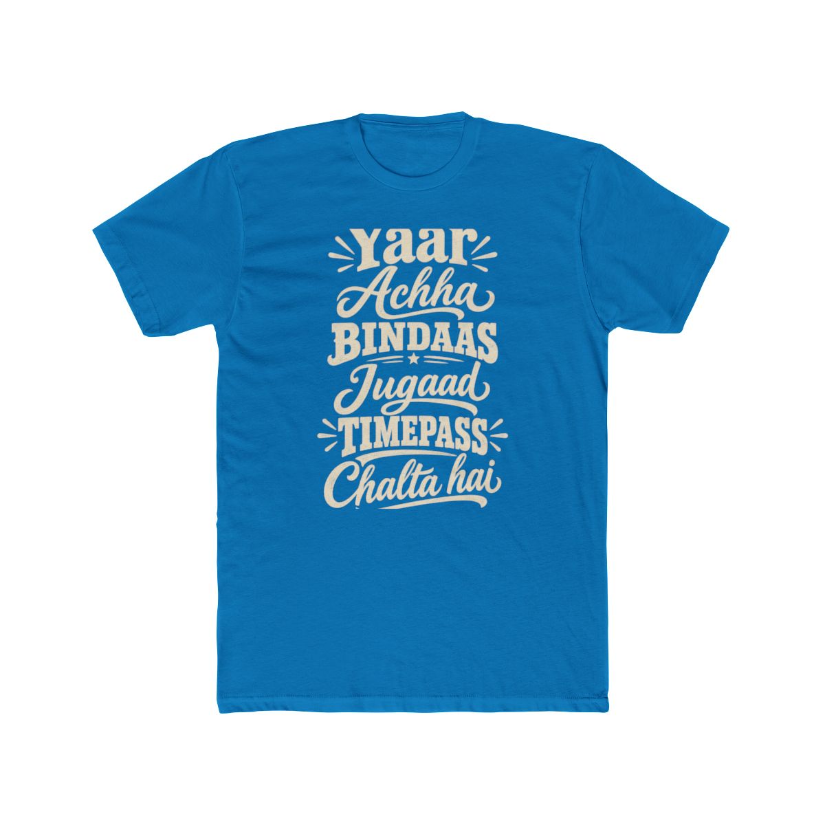 India local slang men's tee — typographic sayings design | Nameshi Destinations (view 9)