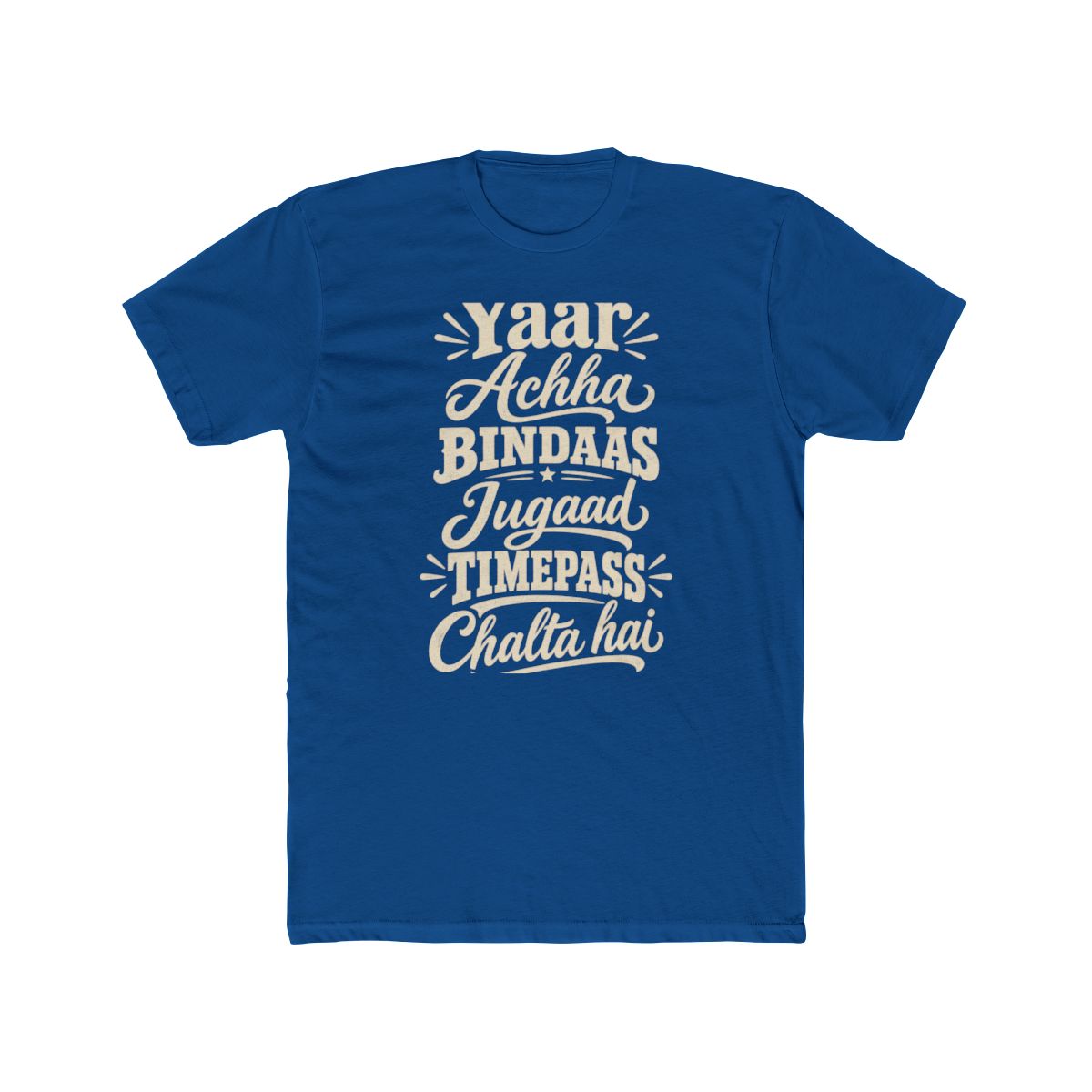 India local slang men's tee — typographic sayings design | Nameshi Destinations (view 10)