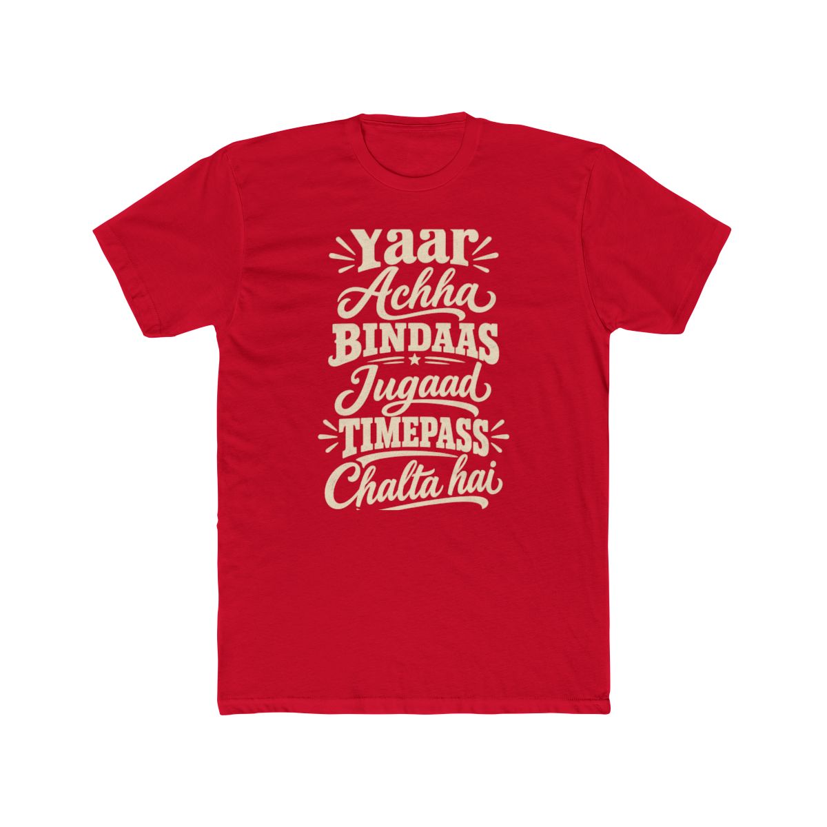 India local slang men's tee — typographic sayings design | Nameshi Destinations (view 15)