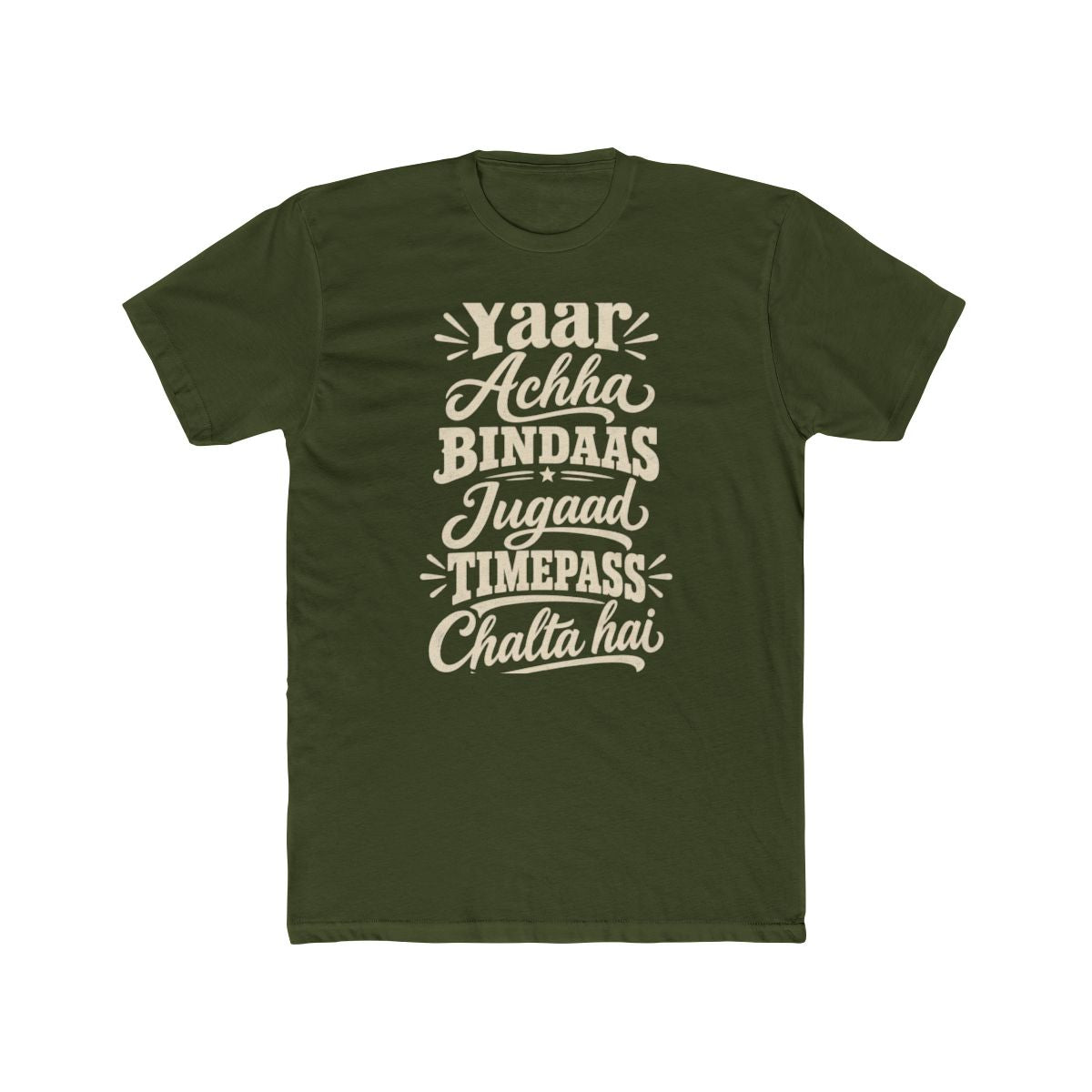 India local slang men's tee — typographic sayings design | Nameshi Destinations (view 4)