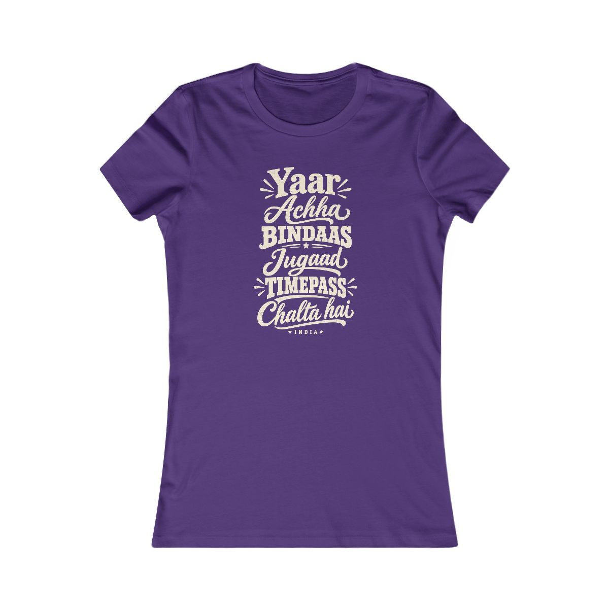 India local slang women's tee — typographic sayings design | Nameshi Destinations (view 6)