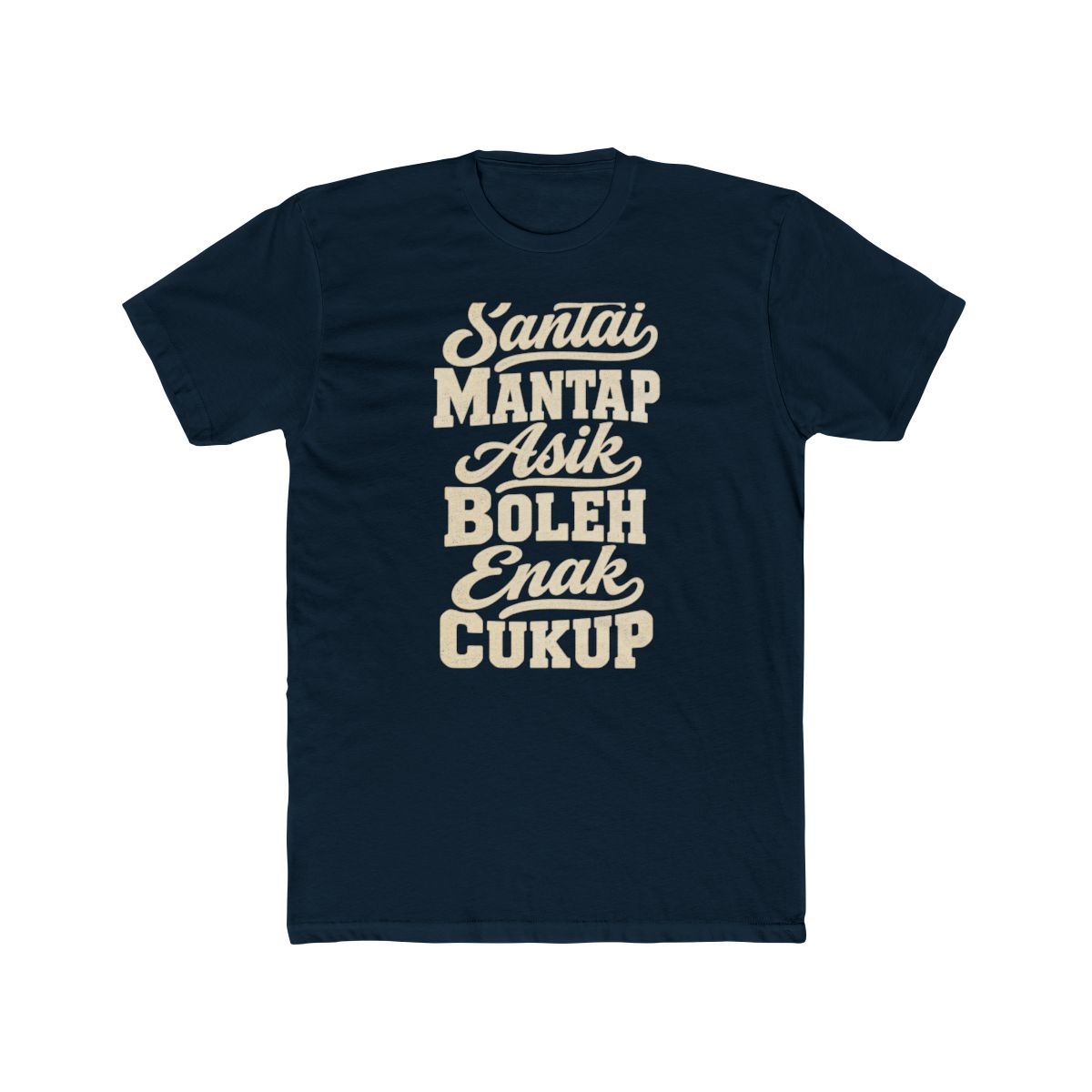 Indonesia local slang men's tee — typographic sayings design | Nameshi Destinations (view 12)