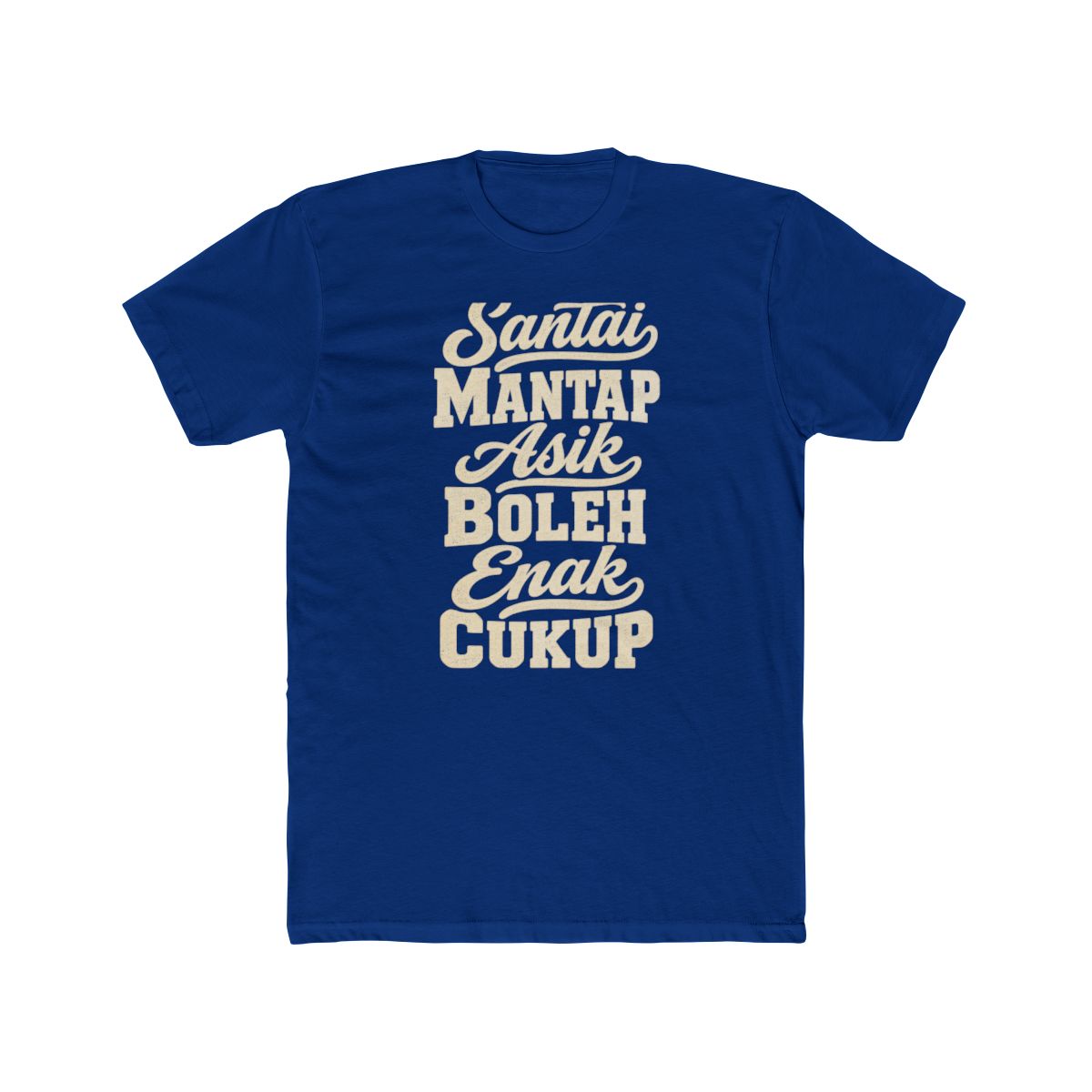 Indonesia local slang men's tee — typographic sayings design | Nameshi Destinations (view 11)