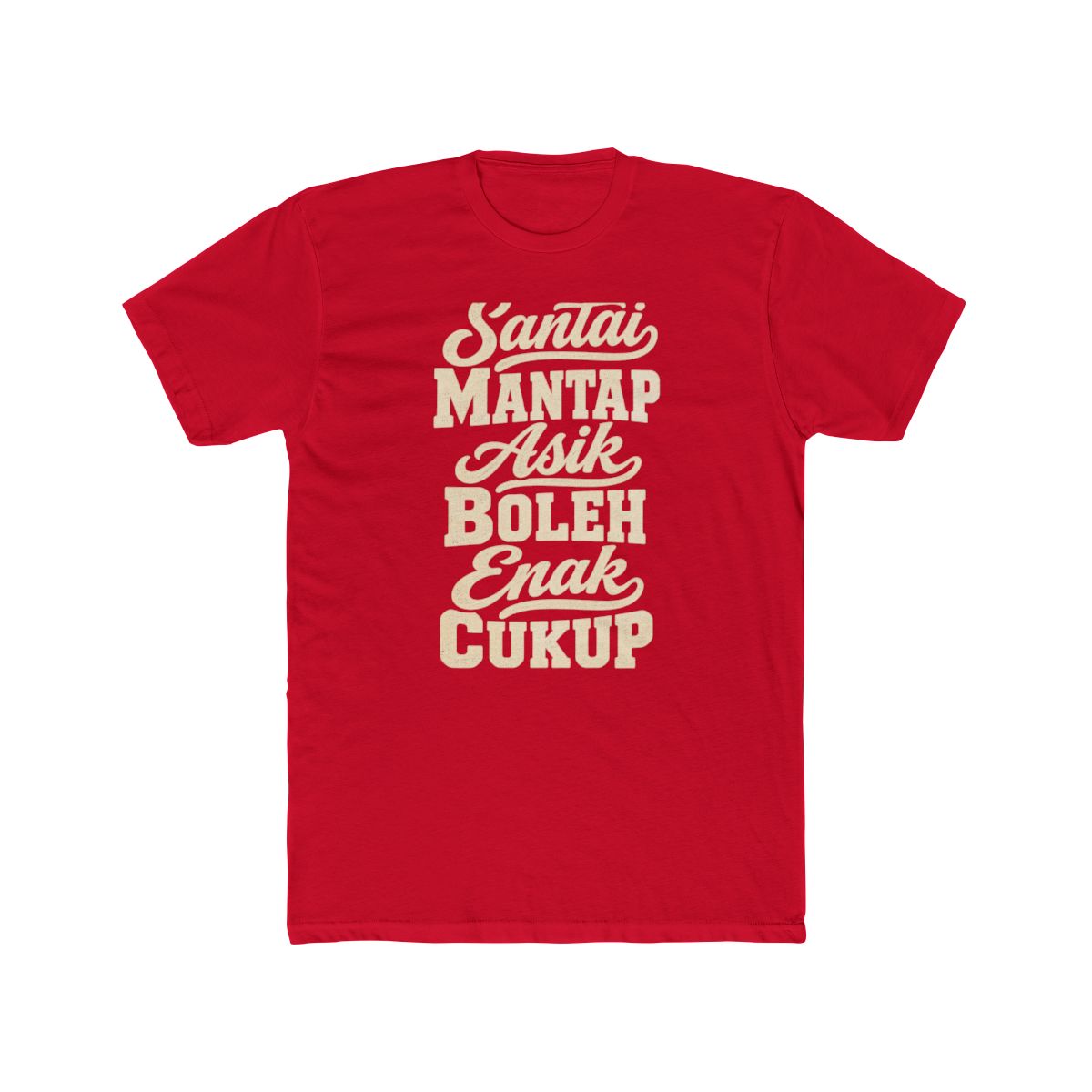 Indonesia local slang men's tee — typographic sayings design | Nameshi Destinations (view 15)